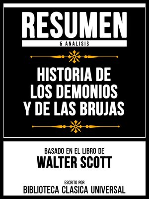 cover image of Resumen & Analisis--Historia De Los Demonios Y De Las Brujas--Basado En El Libro De Walter Scott